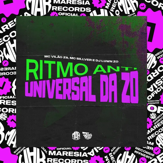 Ritmo Anti Universal da Zo