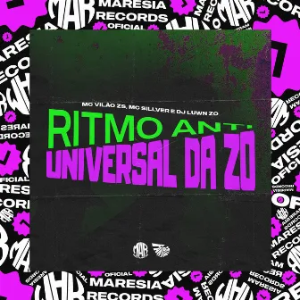 Ritmo Anti Universal da Zo by DJ LUWN ZO