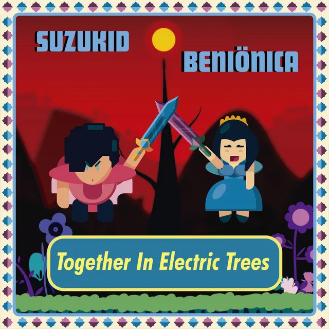 Together in Electric Trees - Extended Mix