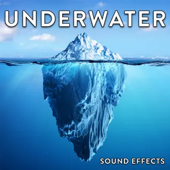 Underwater Sound Effects by Sound Ideas