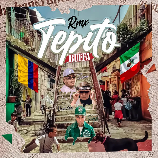 Tepito Buffa RMX