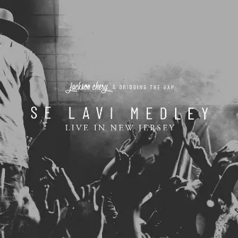 Se Lavi Live in Jersey by Jackson Chery