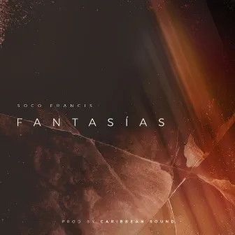 Fantasias by Soco Francis