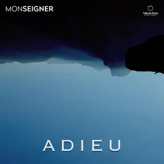 Adieu by Monseigner