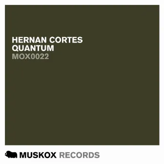 Quantum by Hernan Cortes