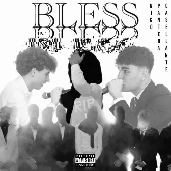 BLESS by PAND3R