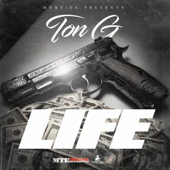 Life by Ton G