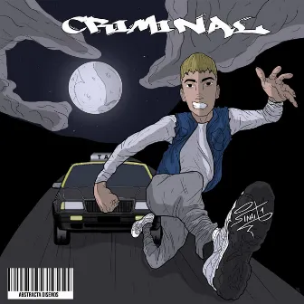 Criminal by Sinait