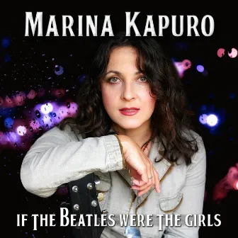 If The Beatles Were The Girls by Marina Kapuro