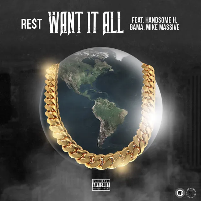 Want It All (feat. Handsome H, Bama & Mic Massisve)