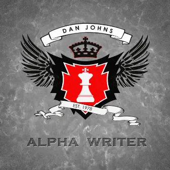 Alpha Writer by Dan Johns