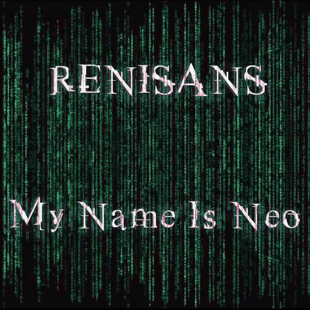 My Name is Neo