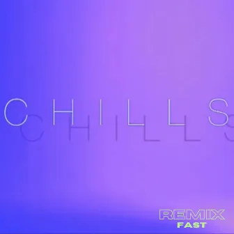 Chills (2.0) by NYK