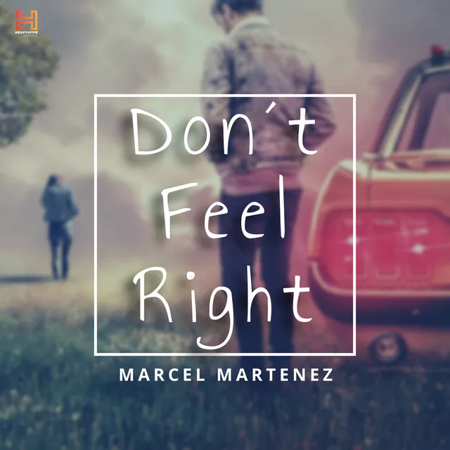 Don´t feel Right - Radio Edit