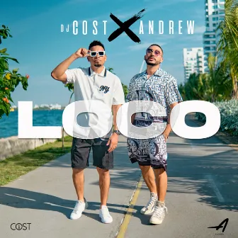 Loco by Andrew