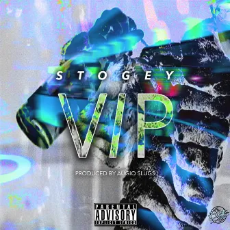 Vip by STOGEY