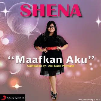 Maafkan Aku (X Factor Indonesia) by Shena