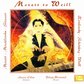 Mozart to Weill by Annette Celine