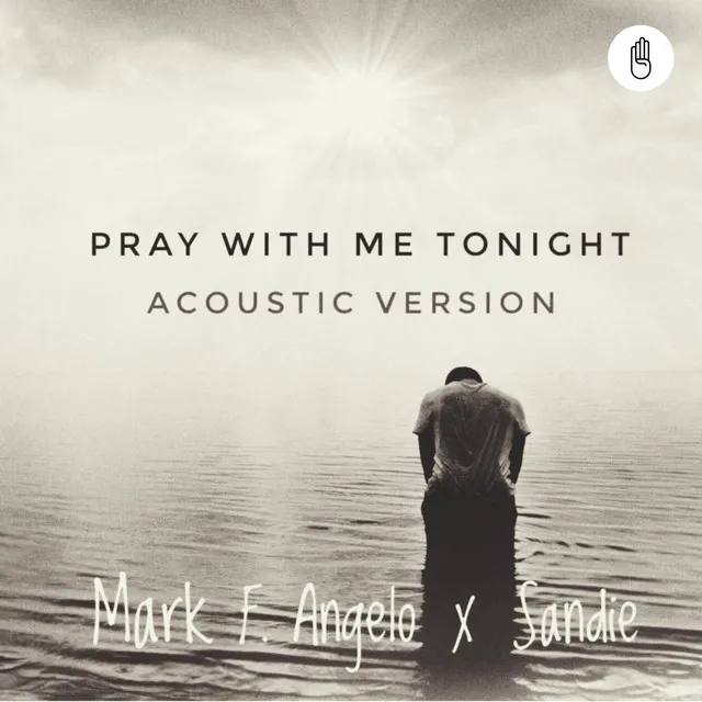 Pray With Me Tonight - Acoustic