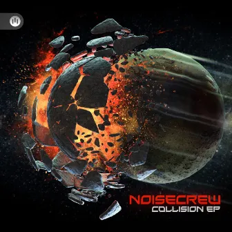 Collision EP by NOISECREW