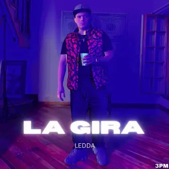 La Gira by Ledda