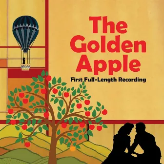 The Golden Apple (First Full-Length Recording) by John LaTouche