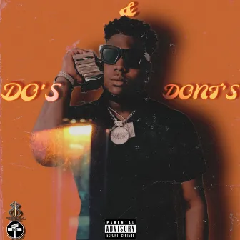 Do's and Dont's by Young Breezy Baby