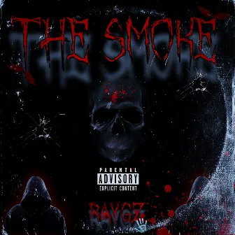 The Smoke by RayGz