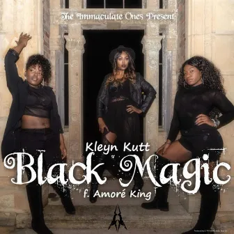 Black Magic by Kleyn Kutt