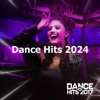 Dance Hits 2024 by Unknown Artist