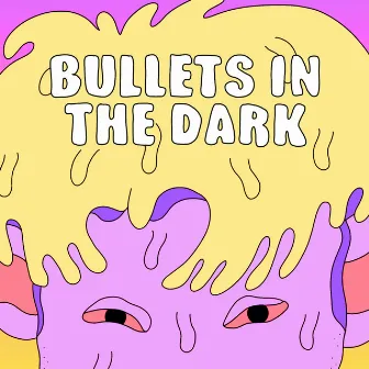 Bullets in the Dark (feat. Mod Sun) by No Love For The Middle Child