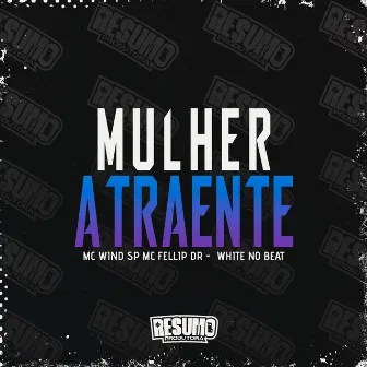 Mulher Atraente by mc wind sp