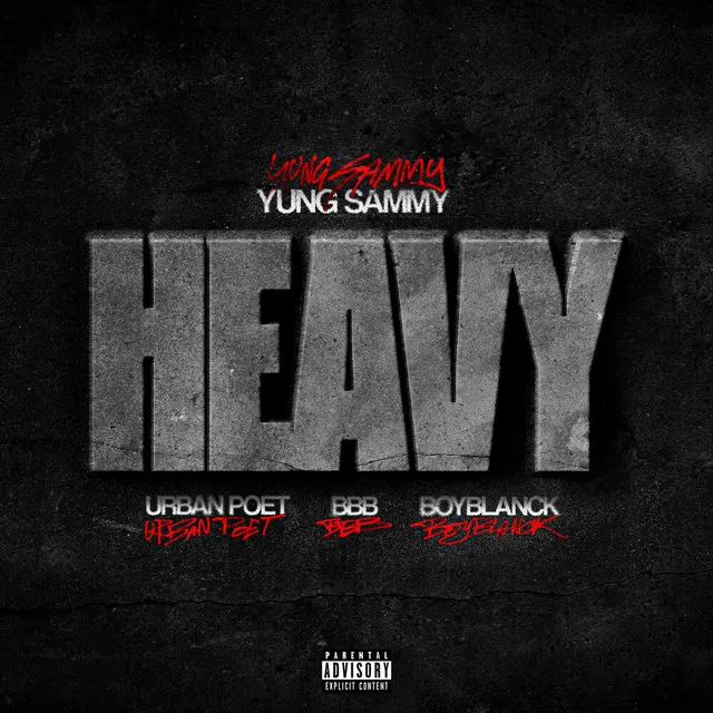 Heavy (feat. Boyblanck, BBB & Urban Poet)