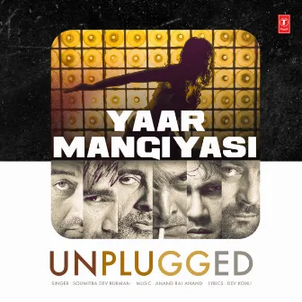 Yaar Mangiyasi Unplugged by Dev Kohli