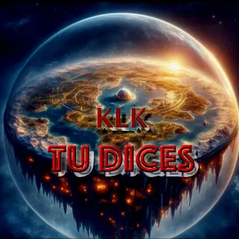 klk tu dices by Microw