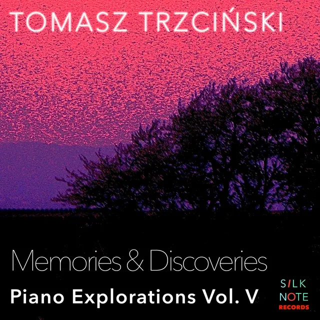 Piano Exploration, Vol. 5: Memories & Discoveries