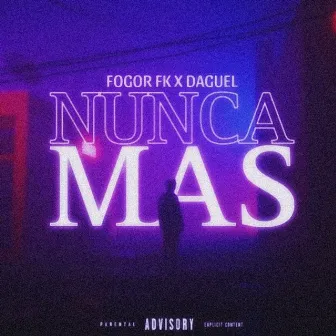 NUNCA MÁS by FogorFK