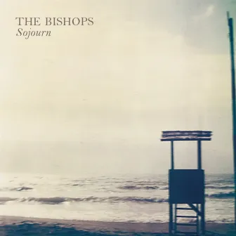 Sojourn by The Bishops