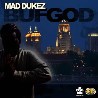 Bufgod by Mad Dukez