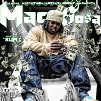 In My Zone by Mac Sosa