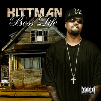 Boss Life by Hittman