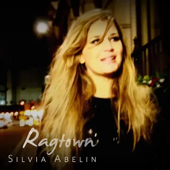 Ragtown by Silvia Abelin