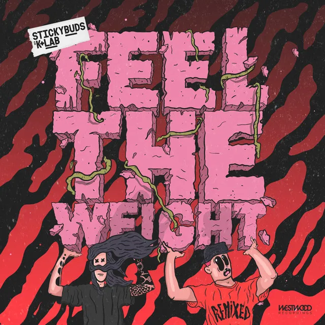 Feel the Weight - Beat Le Juice Remix