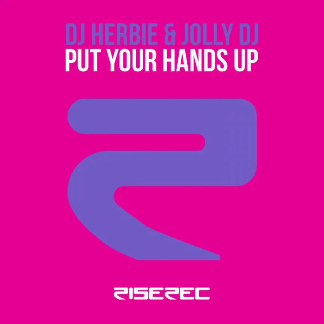 Put Your Hands Up - Elektro Radio Edit