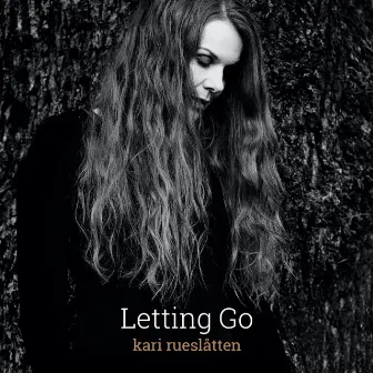 Letting Go by Kari Rueslåtten