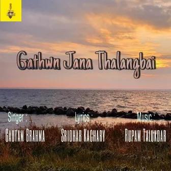 Gathwn Jana Thalangbai by Gautam Brahma