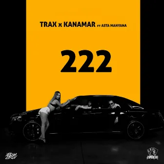 222 by TRAX