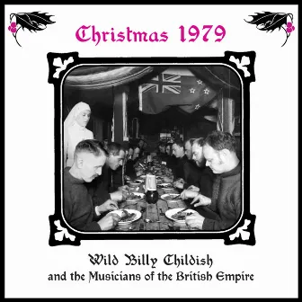 Christmas 1979 by Wild Billy Childish & The Musicians Of The British Empire