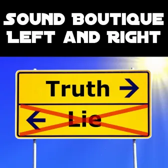 Left and Right by The Sound Boutique