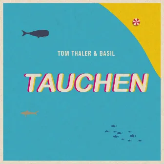 Tauchen (feat. KYMA) by Tom Thaler & Basil